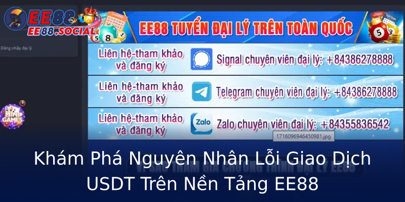 Khám Phá Nguyên Nhân Lỗi Giao Dịch USDT Trên Nền Tảng EE88