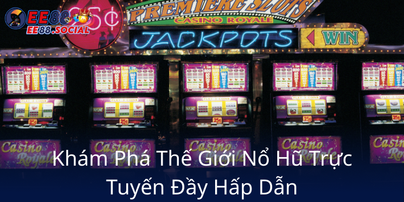 Kham Pha The Gioi No Hu Truc Tuyen Day Hap Dan5